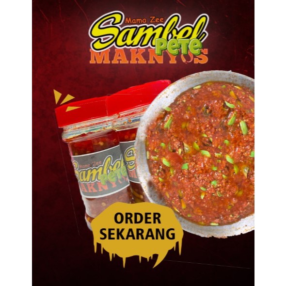 

Sambal Pete Maknyos super pedas Mama Zee
