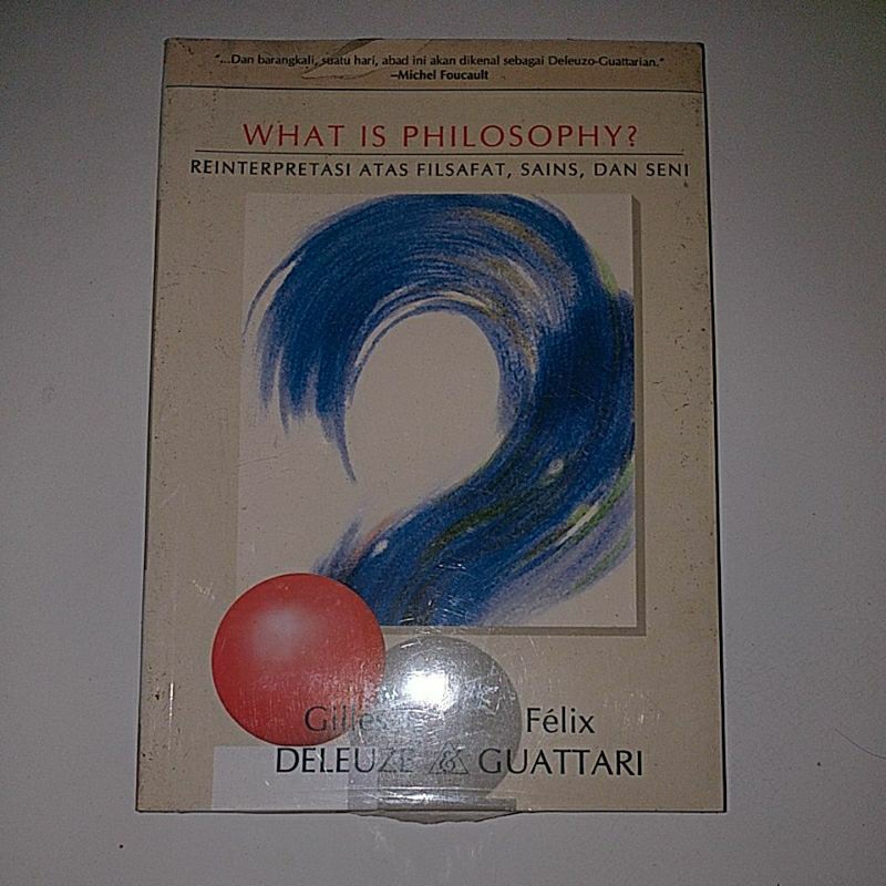 Buku Filsafat : What Is Philosophy? - Reinterpretasi Atas Filsafat, Sains, Dan Seni