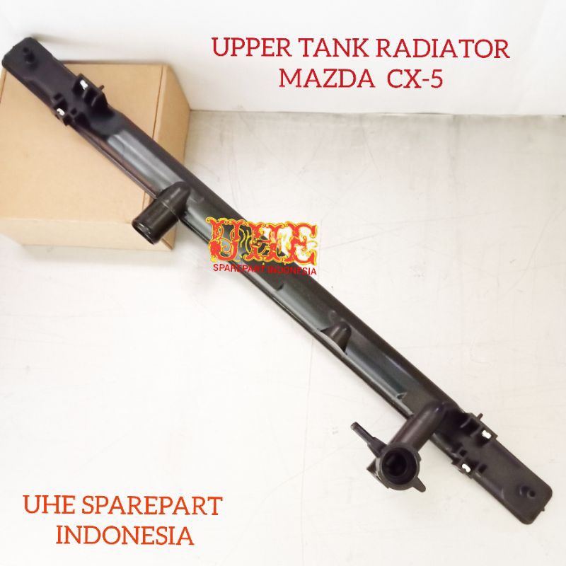 Upper Tank Radiator MAZDA CX-5 ORI CX5 CX 5 Cover Tutup Atas