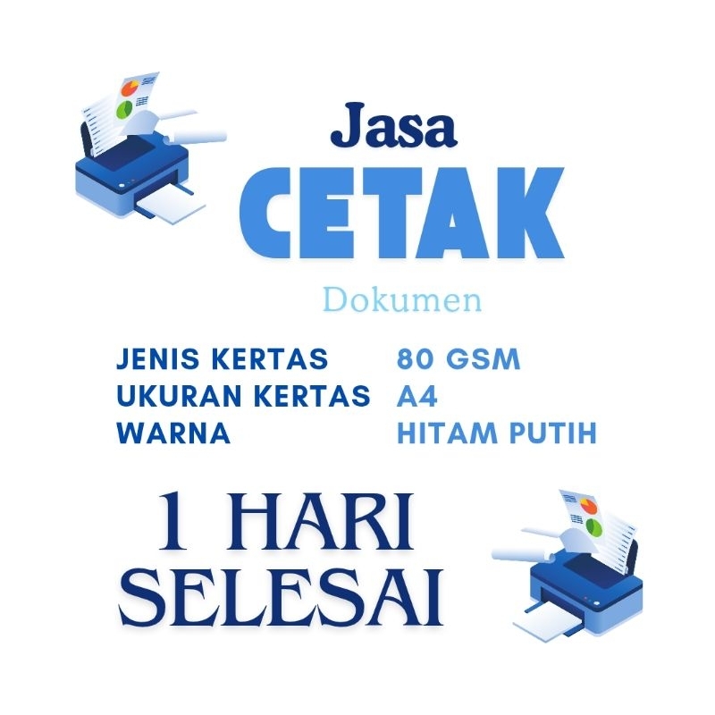

Jasa Cetak 1 Hari Selesai - A4 - Hitam Putih - 80 GSM