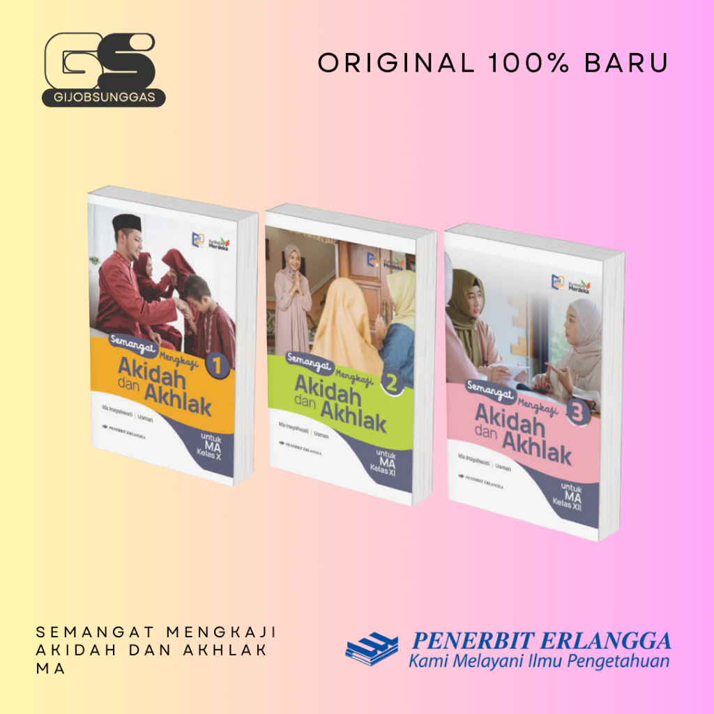 SEMANGAT MENGKAJI AKIDAH DAN AKHLAK MA KELAS 10 11 12 KURIKULUM MERDEKA - ERLANGGA