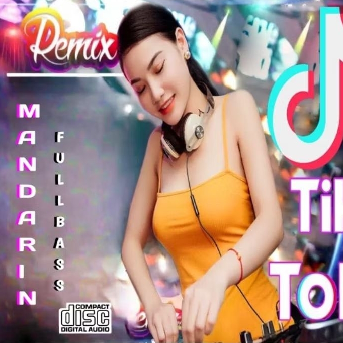 KASET CD MOBIL LAGU DJ REMIX MANDARIN FULL BASS