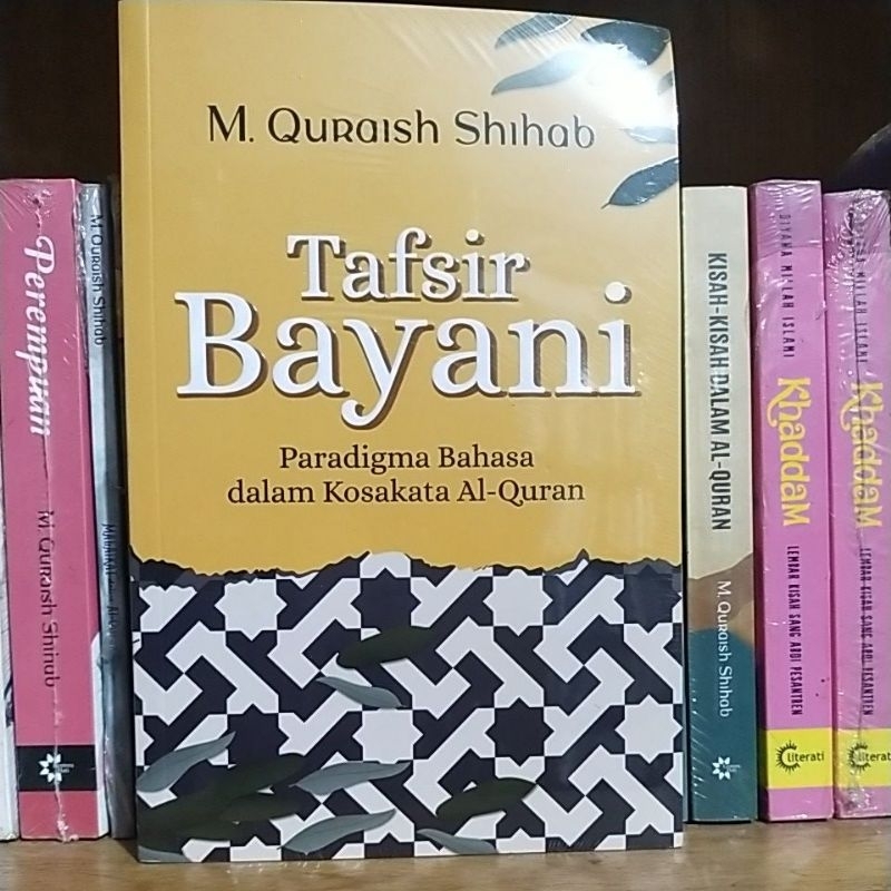 Tafsir Bayani Paradigma Bahasa Al-Quran