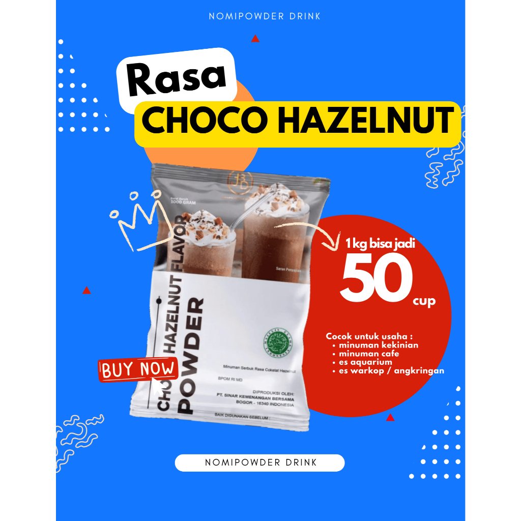 

Bubuk Minuman Premium CHOCO HAZELNUT -Jakarta Bubble Drink | BPOM&HALAL