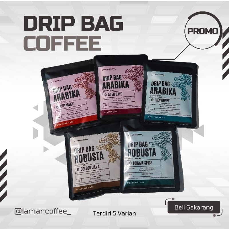 

Coffee Drip Bag - Arabica Single Origin & Robusta Best Quality