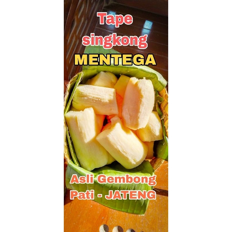 

TAPE SINGKONG MENTEGA TERMURAH ASLI GEMBONG PATI JAWA TENGAH berat 650 gr