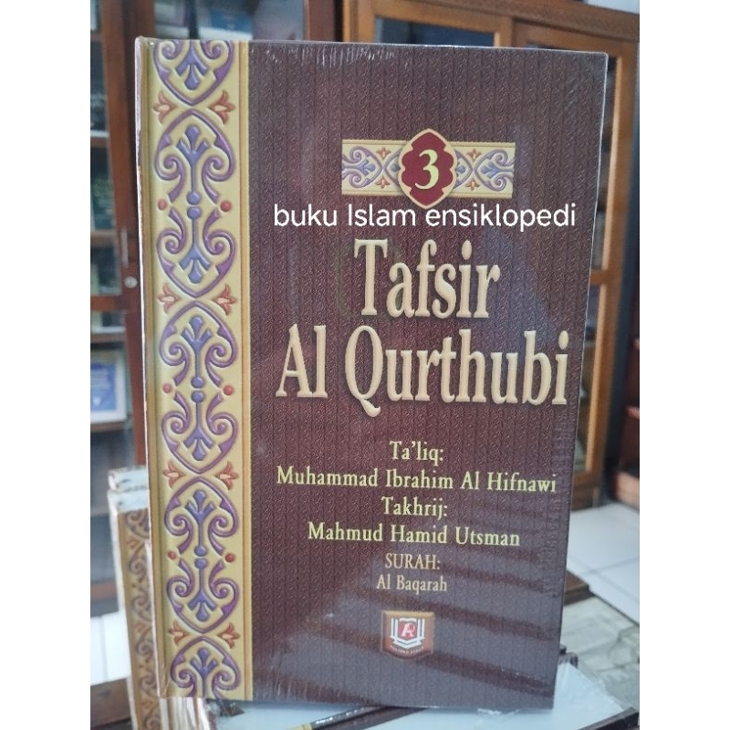 Tafsir Al Qurthubi Jilid 3 Surah Al Baqarah (ORI)