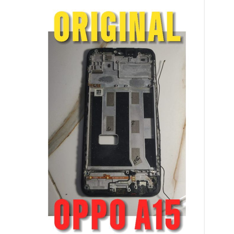 FRAME BAZEL TULANG TENGAH TATAKAN LCD OPPO A15 ORIGINAL COPOTAN