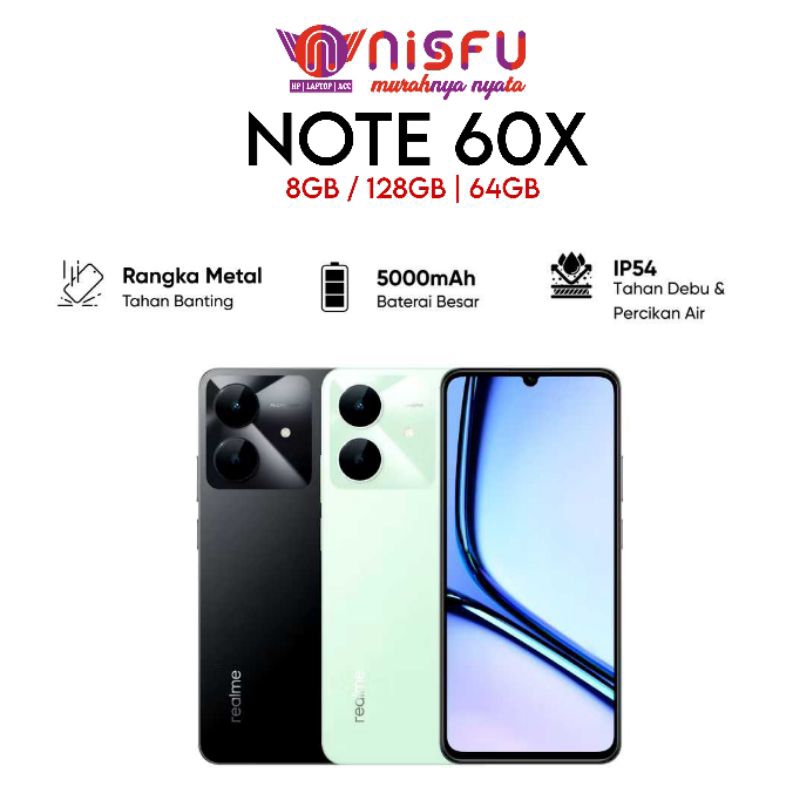 REALME NOTE 60X 8GB* / 128GB | 64GB | RANGKA METAL | IP54 | 5000MAH | BERGARANSI RESMI.