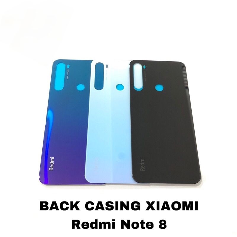 Backdoor Xiaomi redmi Note 8 - Tutup casing belakang