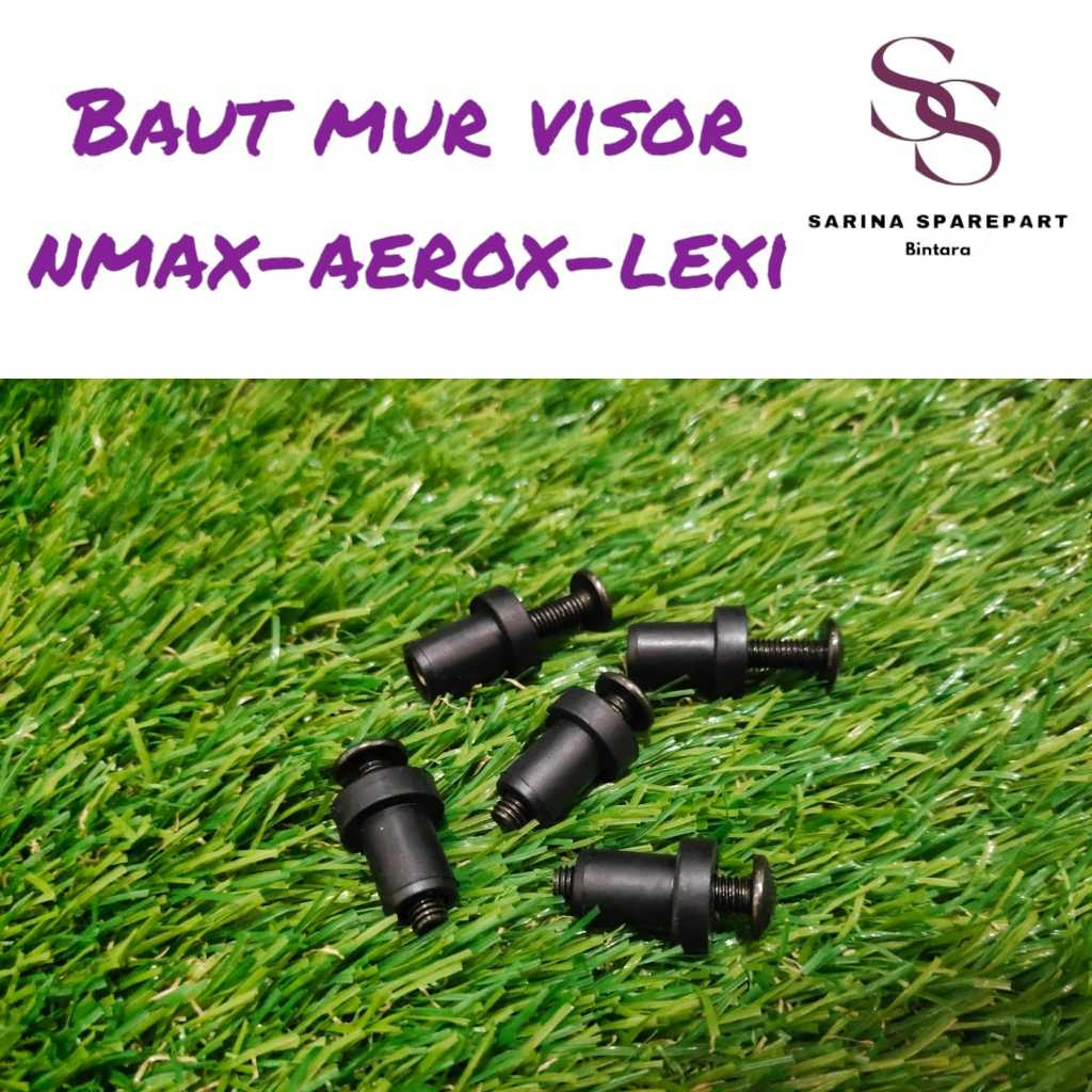 Baut Visor/Winshield Besi Nmax Lexi Aerox Mur Karet Visor Nmax Aerox Lexi Xride Baut Mur Body Visor