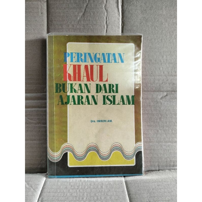 JUAL BUKU PERINGATANK HAUL BUKAN DARI AJARAN ISLAM Drs. IMRON AM.