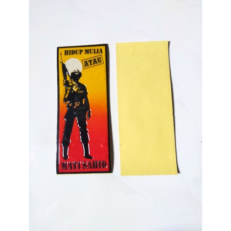 

stiker embos Hidup mulia atau mati sahid