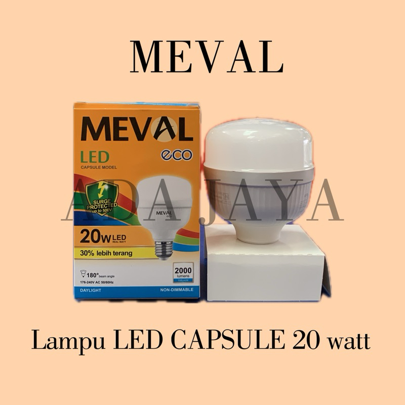 LAMPU LED CAPSULE 20 watt MEVAL