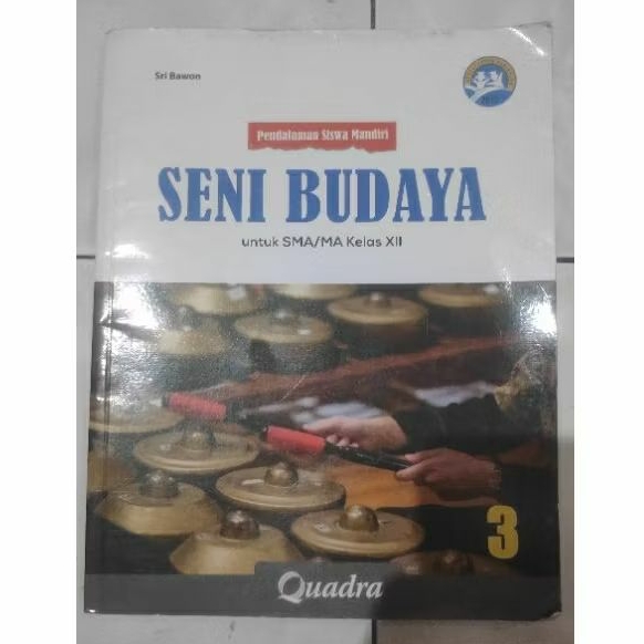 Buku PSM Seni Budaya Quadra SMA/SMK/MA Kelas XII/12