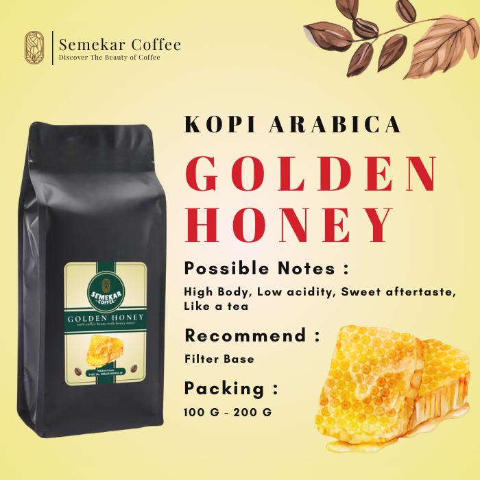 

Kopi Arabica Golden Hooney Honey Process Roasted Beans