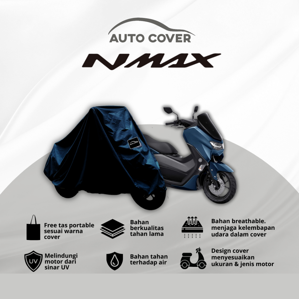 Autocover Cover Sepeda Motor Yamaha NMAX Body Superior Semi Outdoor Extreme Full Outdoor Sarung Seli