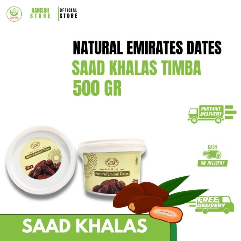 

Kurma Saad Khalas Ember 800g & 500g •Hanisahstore•