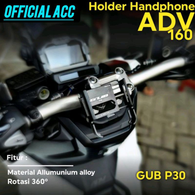 Holder HP GUB P30 ADV 160 Holder Handphone Stang ADV 160 Holder HP GUB P30 ADV 160 VARIO 160 PCX 160