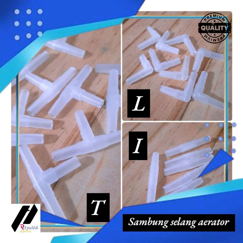sambungan selang aerator / sambungan selang L,T,i / sambungan selang udara