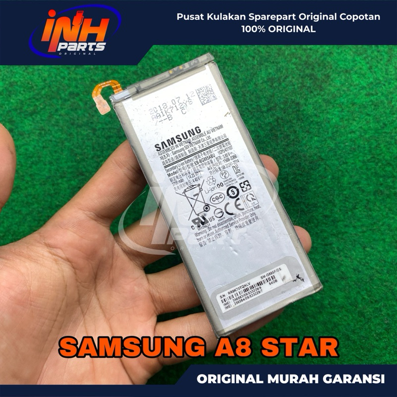 [INH PARTS] BATRE BATRAY BATRAI SAMSUNG GALAXY A8 STAR EB-BG885ABU ORIGINAL COPOTAN