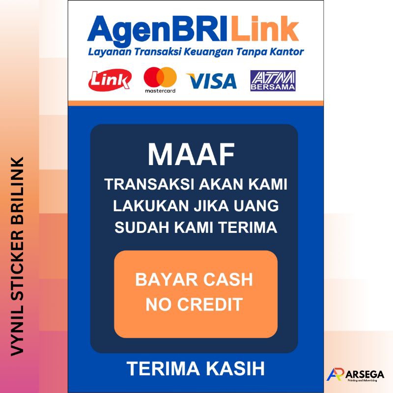 

ARSEGA PRINTING - Sticker Vinyl Pengumuman BRILINK Cash No Credit Anti Air Pembayaran Stiker Vinyl