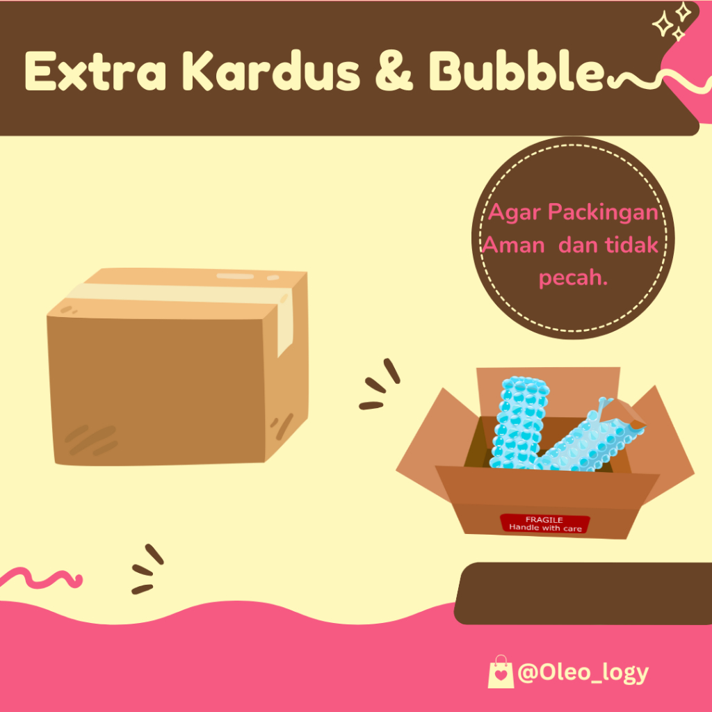 

Extra kardus dan bubble wrap