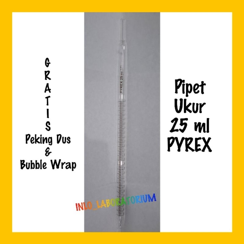 Pipet Ukur 25 ml PYREX/Measuring Pipet