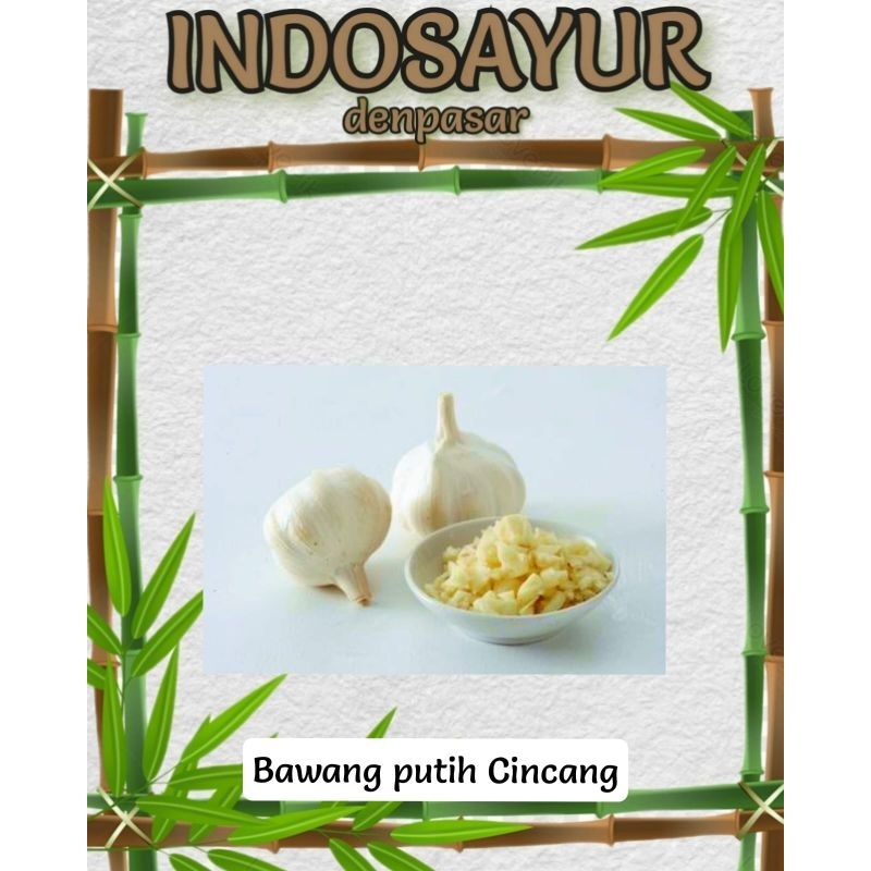 

bawang putih cincang 250gr _ indosayur