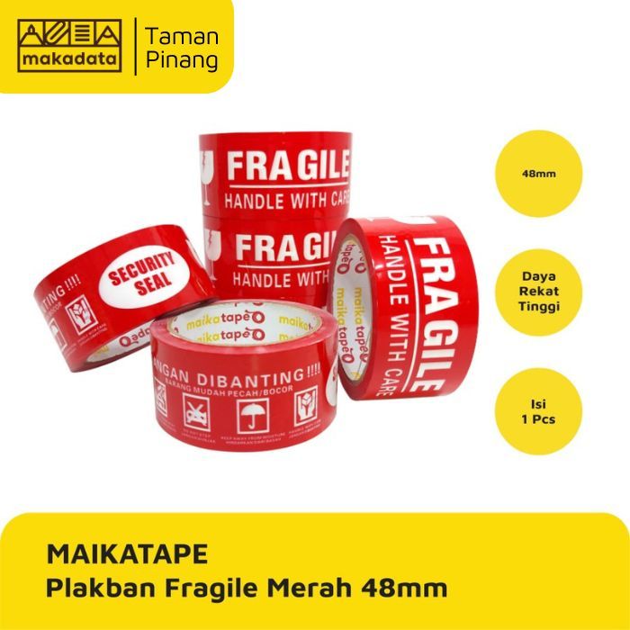 

OPP TAPE / PLAKBAN / LAKBAN FRAGILE MERAH MAIKATAPE 48MM MURAH