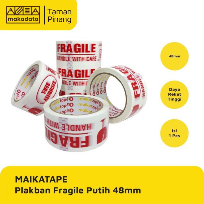 

OPP TAPE / PLAKBAN / LAKBAN FRAGILE PUTIH MAIKATAPE 48MM (1 ROLL)