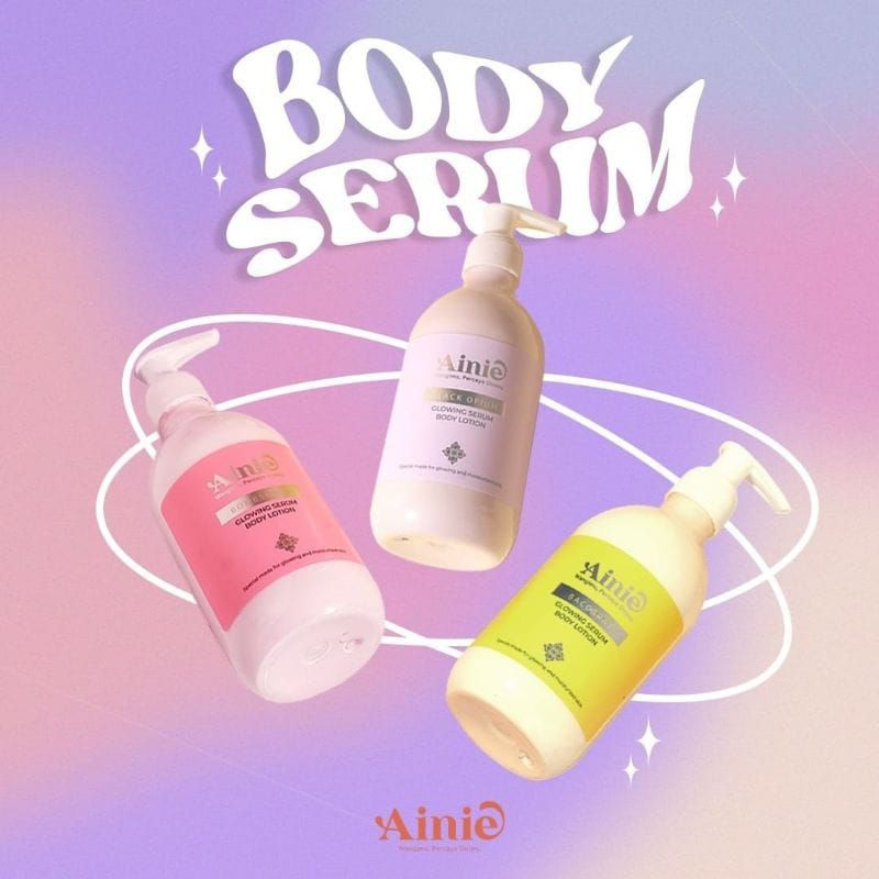 Ainie Body Serum Glowing/Ainie Body Lotion