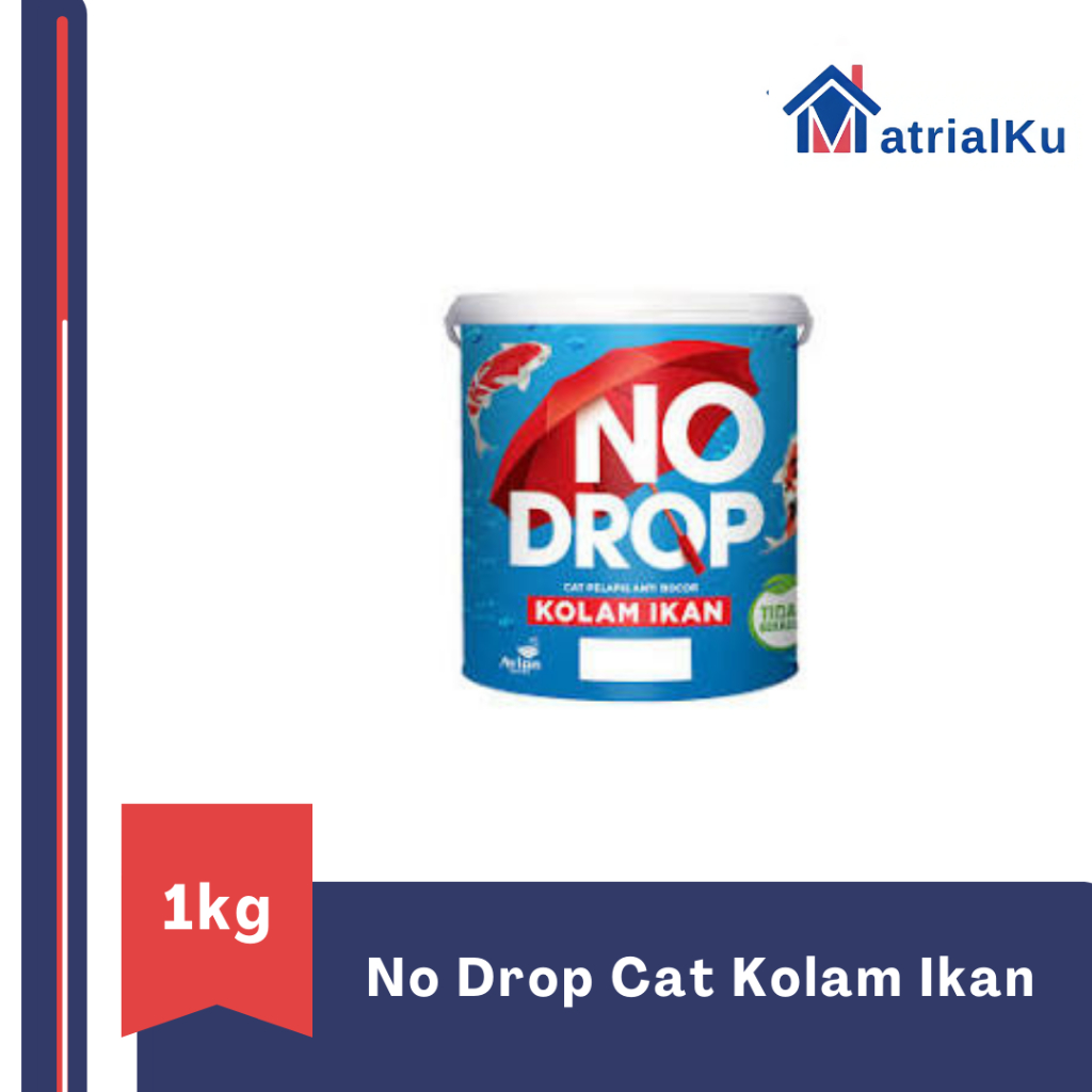 No Drop Cat Kolam Ikan
