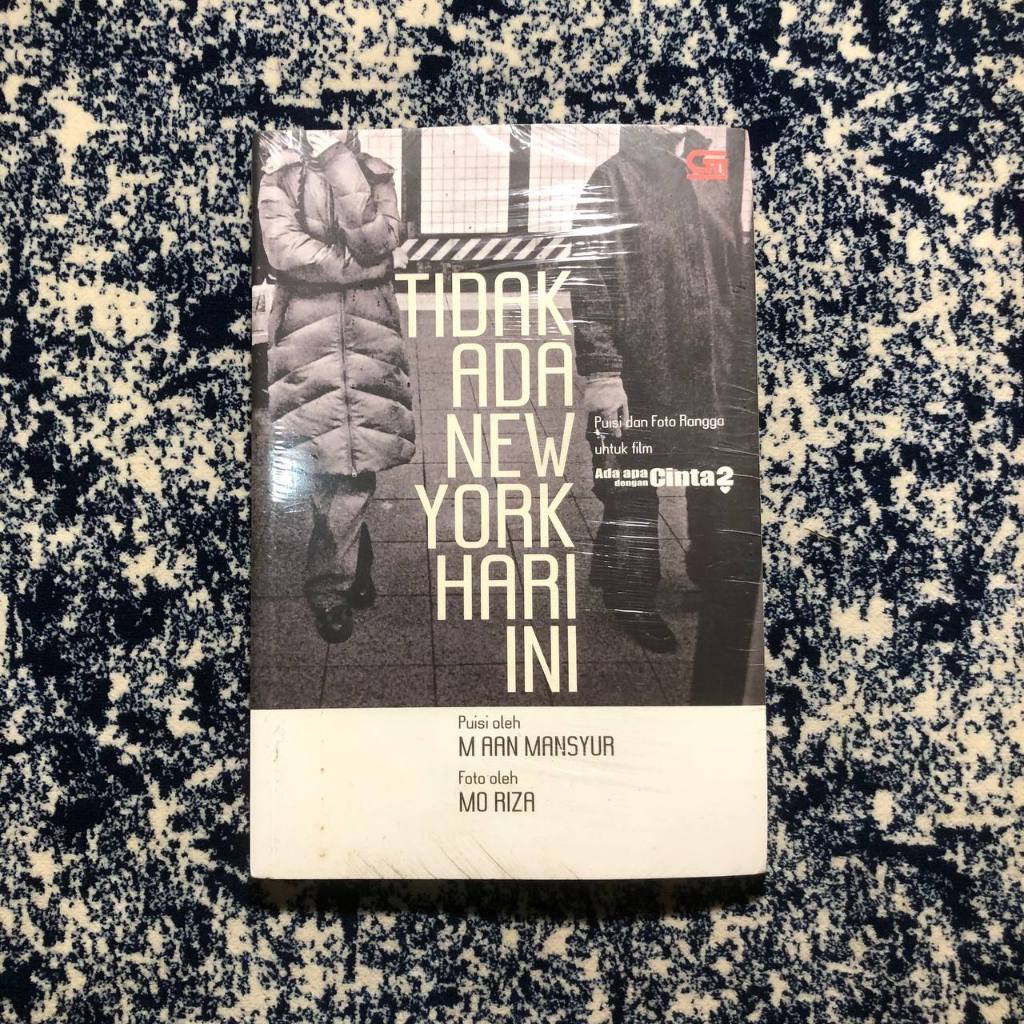 Tidak Ada New York Hari Ini - M. Aan Mansyur