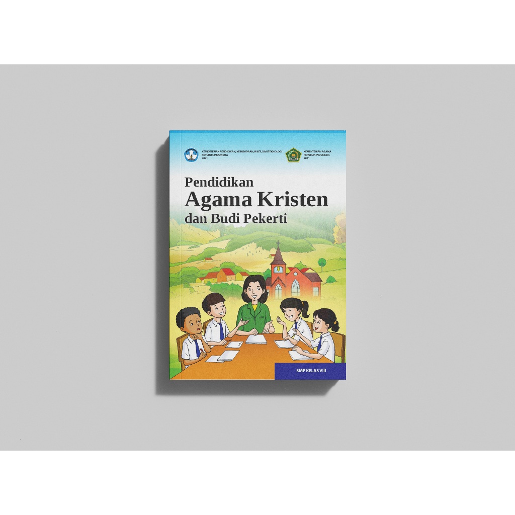 Buku Pendidikan Agama Kristen Kelas 8 SMP Kurikulum Merdeka