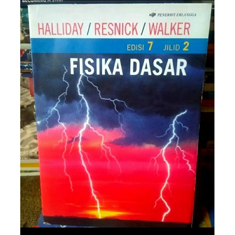 Buku ORIGINAL FISIKA DASAR JILID 2 Edisi 7 (Halliday)
