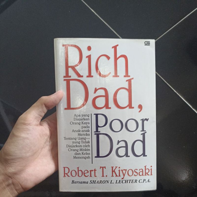 Rich dad, poor dad robert t kiyosaki (preloved original)