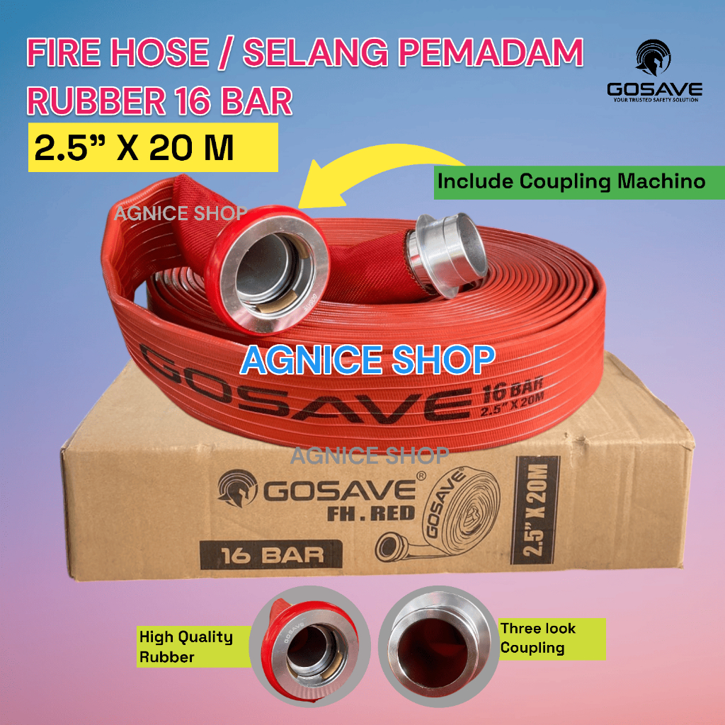 Fire Hose RUBBER / Selang Pemadam UK. 2,5 Inch x 20 Mtr GOSAVE