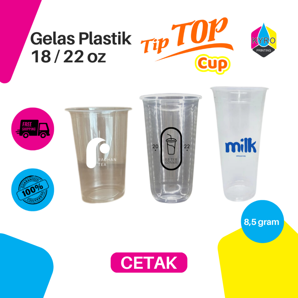 SABLON GELAS PLASTIK CUP TIP TOP 8,5 GRAM 18 OZ 22 OZ TIPTOP