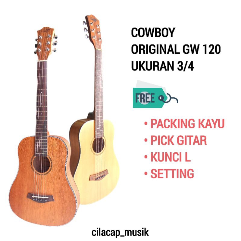 GITAR COWBOY ORIGINAL GW 120 COWBOY GW120 COWBOY 3/4