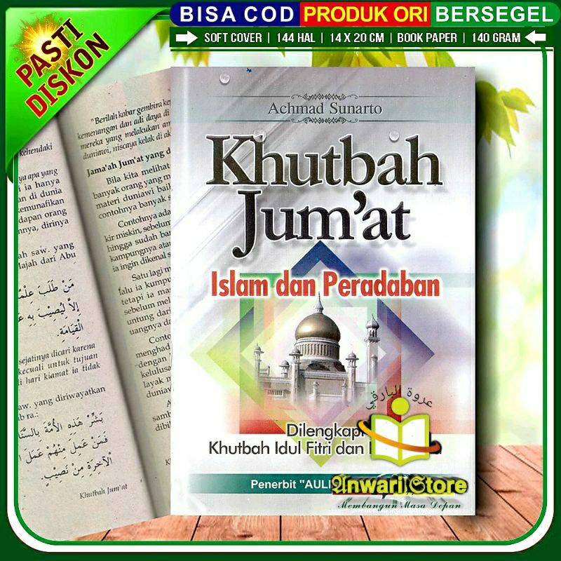 KHUTBAH JUMAT Islam & Peradaban - AULIA
