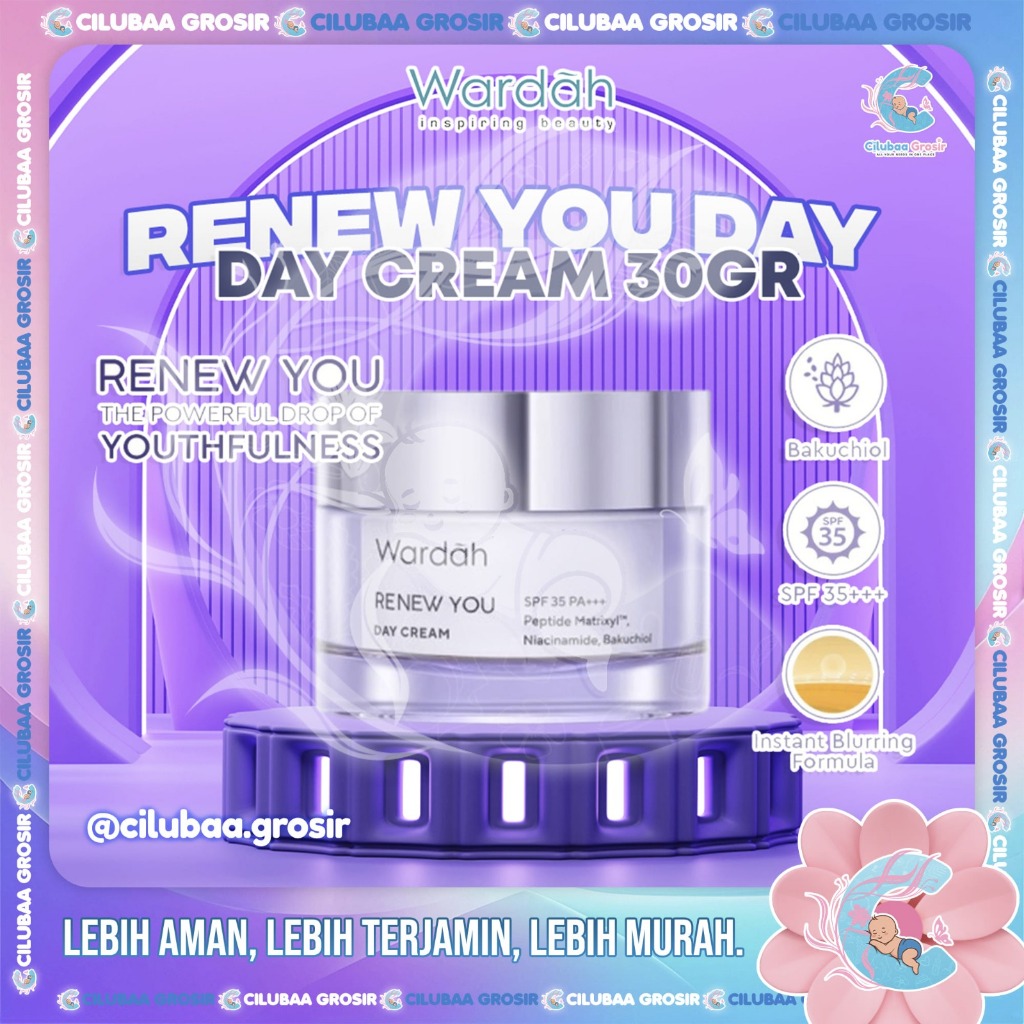 WARDAH Renew You Anti Aging Day Cream 30gr || Day Cream || Pelembab Anti Aging dengan SPF 35 PA+++