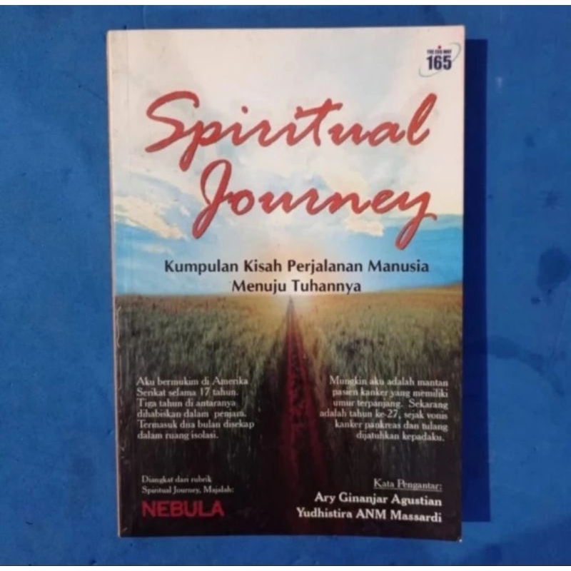 SPIRITUAL JOURNEY - KUMPULAN KISAH PERJALANAN MANUSIA. MENUJU TUHANNYA