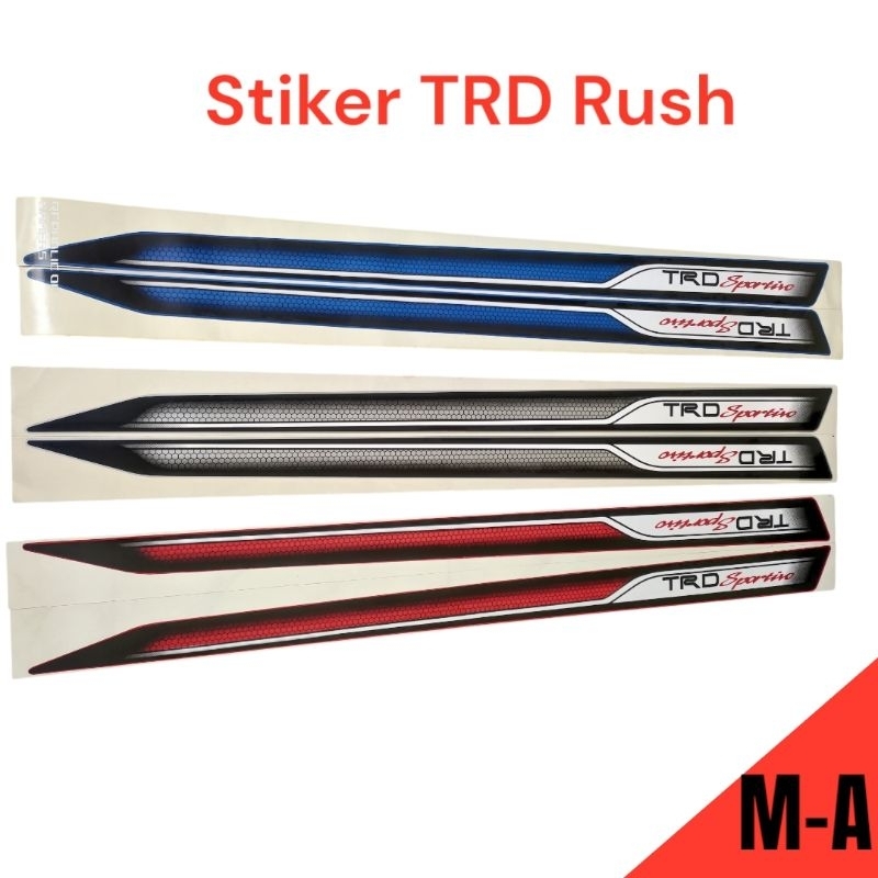 Stiker TRD Rush/Stiker Samping Rush Trd Sportivo Rush Terios/Stiker Rush