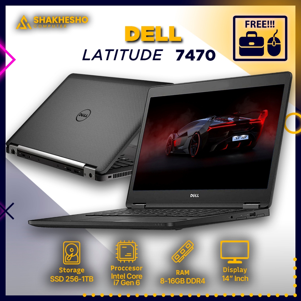 Laptop DELL Latitude 7470 core i7 gen 6 / Ram 8 gb / SSD 256 GB