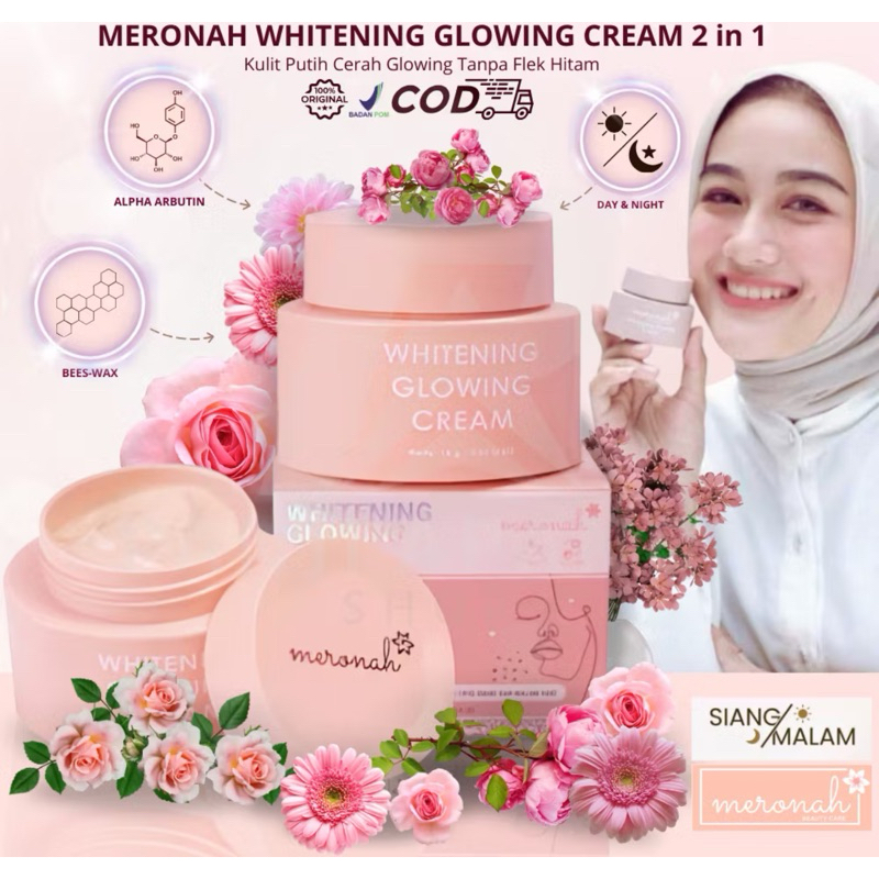 Meronah Glowing Cream 2in1 - Cream Pemutih Wajah & Glowing BPOM, Pagi & Malam, Halal, 15g