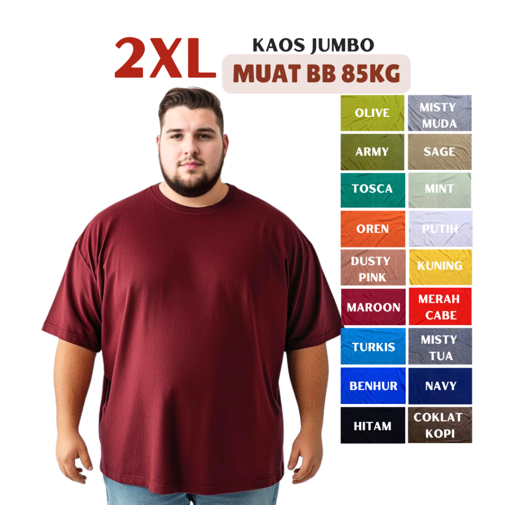 Kaos Polos Big Size Jumbo Oversize 2XL LD 114cm Big size Pria Wanita