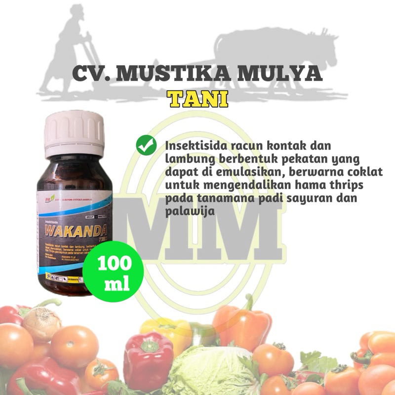 WAKANDA ( INSEKTISIDA ) yang mengandung bahan aktif abamektin