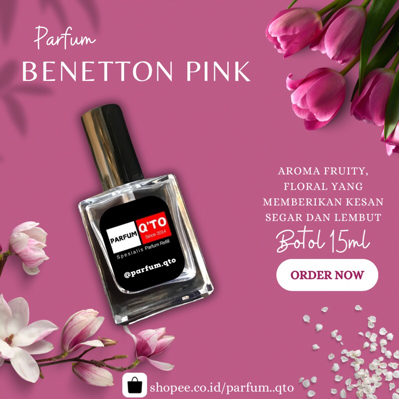 Parfum Q’to - PARFUM BENETTON PINK Parfum Wanita Pria Unisex Wangi Manis Lembut Bunga 15ml Tahan 5-6
