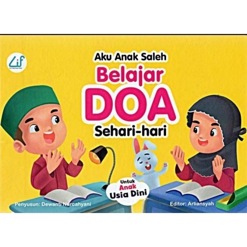 Buku Aku Anak Saleh Belajar Doa Sehari-Hari Anak Usia Dini Hard Book LBW 08